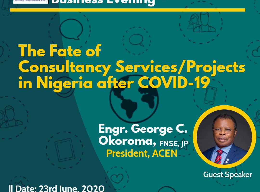 The Fate of Consultancy Services/Projects in Nigeria after COVID-19